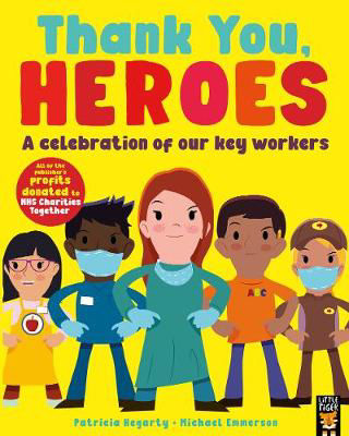 Picture of Thank You, Heroes: A celebration of our key workers