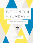 Picture of Brunch the Sunday Way: Over 70 delicious recipes from London's legendary Sunday Cafe