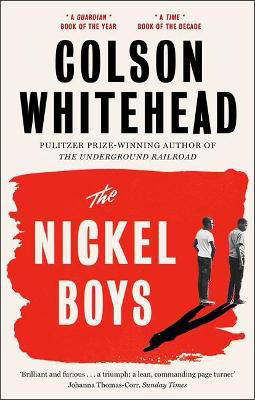 Picture of The Nickel Boys: Winner of the Pulitzer Prize for Fiction 2020