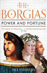 Picture of The Borgias: Power and Fortune