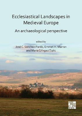 Picture of Ecclesiastical Landscapes In Medieval Europe: An Archaeological Perspective