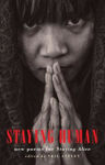 Picture of Staying Human: new poems for Staying Alive