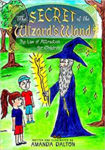 Picture of Secret of the Wizard's Wand - Law of Attraction for Children