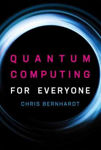 Picture of Quantum Computing for Everyone