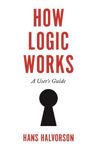 Picture of How Logic Works: A User's Guide