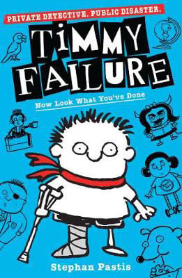 Picture of Timmy Failure: Now Look What You've Done