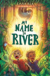 Picture of My Name is River