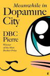 Picture of Meanwhile in Dopamine City