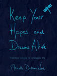 Picture of Keep Your Hopes and Dreams Alive