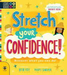 Picture of Stretch Your Confidence!: Discover What You Can Do!