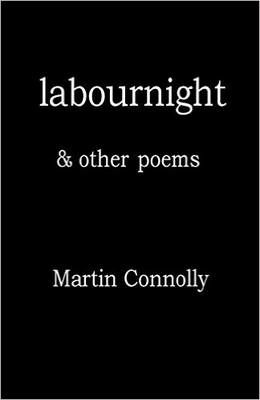 Picture of Labournight & Other Poems: 2016