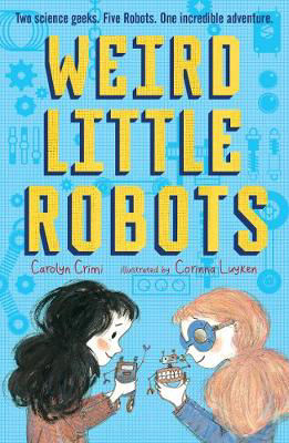 Picture of Weird Little Robots