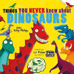 Picture of Things You Never Knew About Dinosaurs (NE PB)