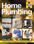Picture of Home Plumbing Manual: The complete step-by-step guide