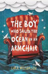 Picture of The Boy Who Sailed the Ocean in an Armchair