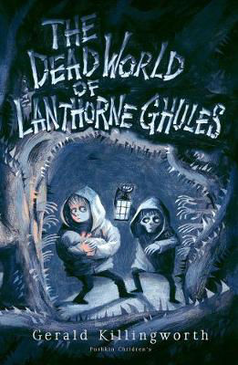 Picture of The Dead World of Lanthorne Ghules