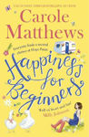 Picture of Happiness for Beginners: Fun-filled, feel-good fiction from the Sunday Times bestseller