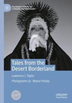 Picture of Tales From The Desert Borderland