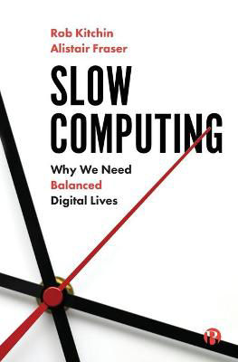 Picture of Slow Computing: Why We Need Balance