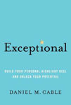 Picture of Exceptional: Build Your Personal Highlight Reel and Unlock Your Potential