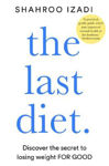 Picture of The Last Diet: Discover the secret to losing weight - for good
