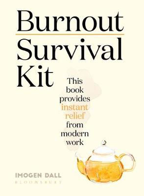 Picture of Burnout Survival Kit: Instant relief from modern work