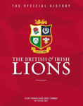 Picture of The British & Irish Lions: The Official History