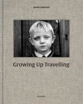 Picture of Growing Up Travelling: The Inside World of the Irish Traveller Children