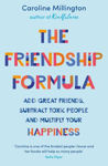 Picture of The Friendship Formula: Add great friends, subtract toxic people and multiply your happiness