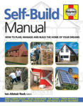 Picture of Self-Build Manual: How to plan, manage and build the home of your dreams