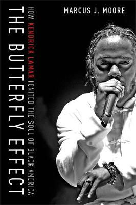 Picture of The Butterfly Effect: How Kendrick Lamar Ignited The Soul Of Black America **EXP