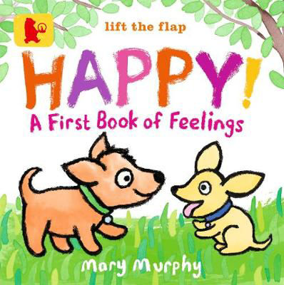 Picture of Happy!: A First Book of Feelings - Board Book