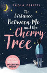 Picture of The Distance Between Me and the Cherry Tree