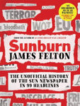 Picture of Sunburn: The unofficial history of the Sun newspaper in 99 headlines