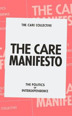 Picture of The Care Manifesto: The Politics of Compassion