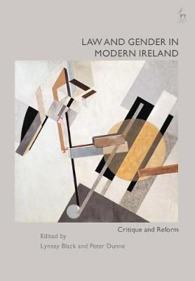 Picture of Law and Gender in Modern Ireland: Critique and Reform