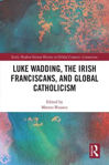 Picture of Luke Wadding, The Irish Franciscans, And Global Catholicism