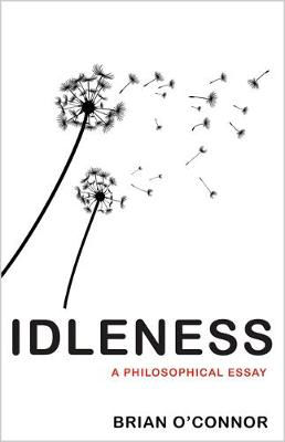 Picture of Idleness: A Philosophical Essay