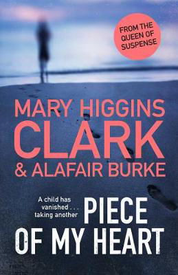 Picture of Piece of My Heart: The thrilling new novel from the Queens of Suspense