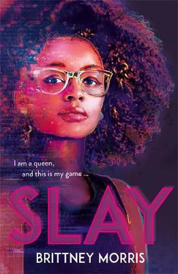 Picture of SLAY: the Black Panther-inspired novel about virtual reality, safe spaces and celebrating your identity