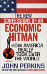Picture of The New Confessions of an Economic Hit Man: How America really took over the world
