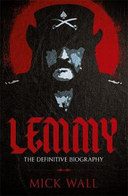 Picture of Lemmy: The Definitive Biography