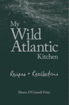 Picture of My Wild Atlantic Kitchen: Recipes and Recollections