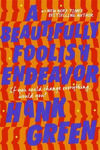 Picture of A Beautifully Foolish Endeavor