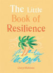 Picture of The Little Book of Resilience: Embracing life's challenges in simple steps