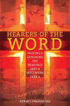 Picture of Hearers of the Word: Praying and Exploring the Readings for Lent to Pentecost Year A