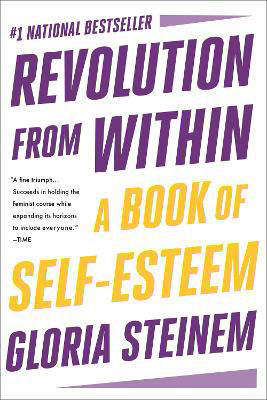 Picture of Revolution from Within: A Book of Self-Esteem