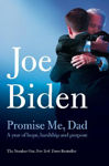 Picture of Promise Me, Dad: The heartbreaking story of Joe Biden's most difficult year