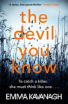 Picture of The Devil You Know: To catch a killer, she must think like one