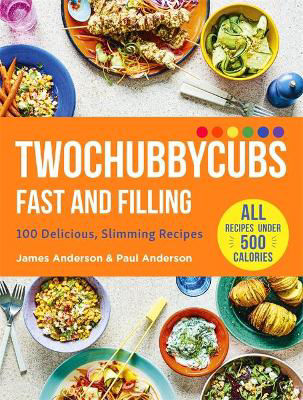 Picture of Twochubbycubs Fast and Filling: 100 Delicious Slimming Recipes
